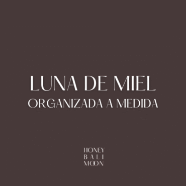 Organización viaje de novios (con seguro)